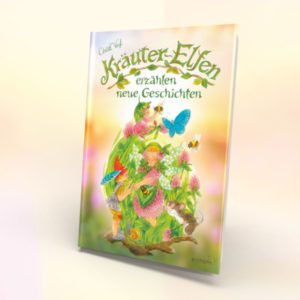 Kräuter-Elfen erzählen neue Geschichten
