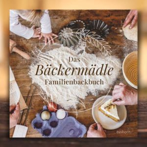 bäckermädle familienbackbuch